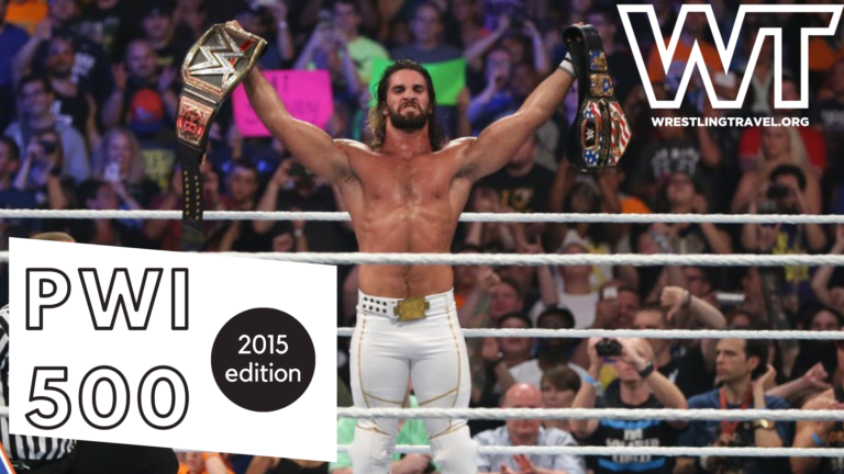 The PWI 500 Professional Wrestlers Of 2015 - Wrestling Travel - WWE ...